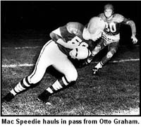 Mac Speedie Haults in Pass from Otto Graham